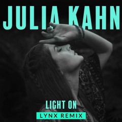 Julia Khan Light On LYNX Remix