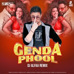 Genda Phool - DJ Alfaa Remix