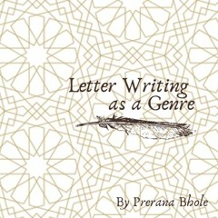 Off the Shelf: Letter Writing as a Genre