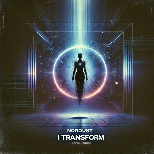 I Transform - Nordust