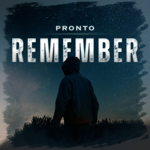 Pronto - Remember When