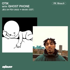 Otik with Ghost Phone - 24 Février 2022