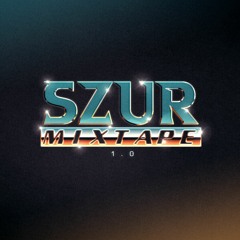 SZUR MIXTAPE 1.0 (HipHop)