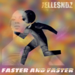 Faster and Faster