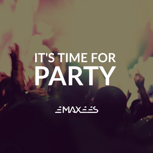It's Time For Party