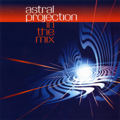 Astral Projection - In the Mix 2000 (Full Album) CD1/2