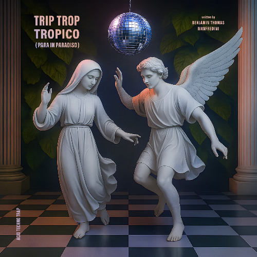 Trip Trop Tropico (Para in Paradiso) - Acid Techno Trap