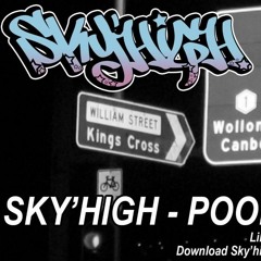 Skyhigh - Poor Junkie