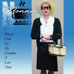 I Wanna Cook For My Grandson (I Love Him)