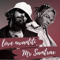 Mr Samtrax - love nwantiti Feat ElGrande Toto CKey Free