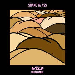 Shake Ya Ass
