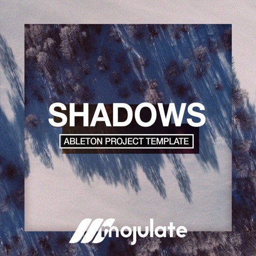 Shadows | Ableton Project Template