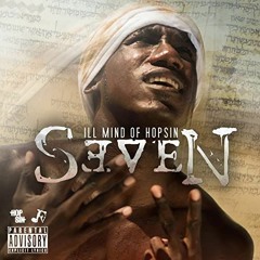 Hopsin - ILL MIND OF HOPSIN 7 - Slowed+reverb