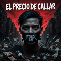 El Precio de Callar
