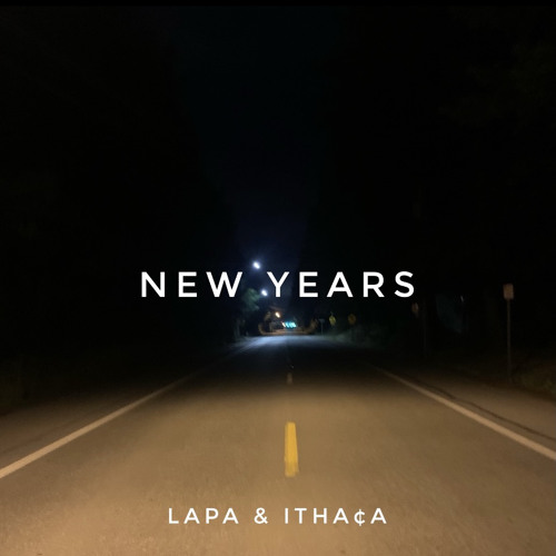 New Years (ft. Itha¢a)