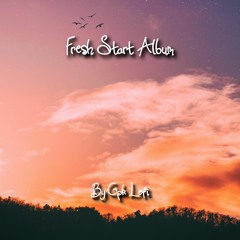 Fresh Start [ Full Album ]