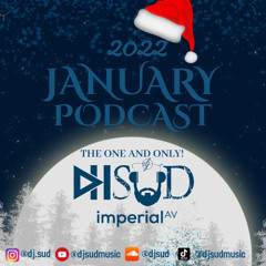 January Podcast | DJ SUD | ImperialAV