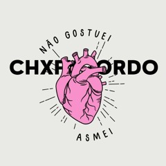 NÃO GOSTUEI, ASMEI