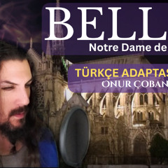 Belle (Türkçe) by Onur (Notre Dame de Paris müzikali)