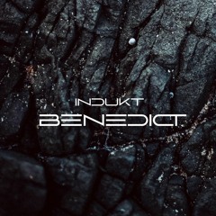 Indukt - Benedict [Free Download]