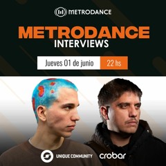 Metrodance Inverviews pres @ Emma Buezas & Valen Grondona