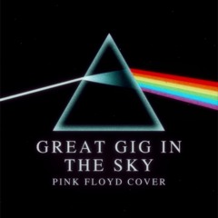 Great Gig in the Sky (Pink Floyd Cover)