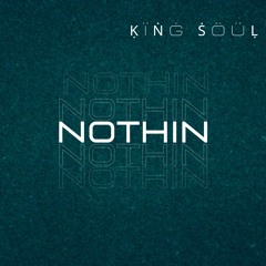 Nothin(Prod. rello)