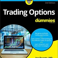 DOWNLOAD (PDF) ⚡ ️ Trading Options for Dummies (for Dummies (Business & Personal Finance))