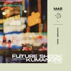 Future Shock w/ Kumanope | 03.09.2021
