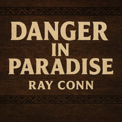 Danger in Paradise