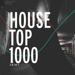 House Top 1000 - by Armada Music