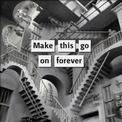 Make this go on forever (Rich Reaves Remix)