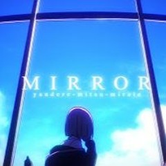 mirror / mitsu x miraie