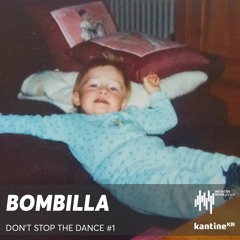 Don't Stop the Dance - #1 - Bombilla