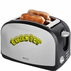 Toaster (prodKinaroBeats)