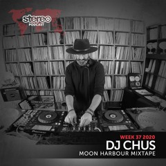 CHUS SEPTEMBER 2020 Live Stream for Stereo Productions Podcast