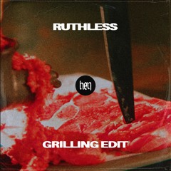 CupcakKe - Grilling (RUTHLESS Edit) [FREE DL]