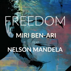 Freedom (feat. Nelson Mandela)
