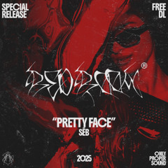 SÉB - PRETTY FACE [FREE DOWNLOAD]