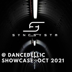Syncsystm @ dancedellic showcase 2021