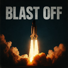 Blast Off - Judgetown Official
