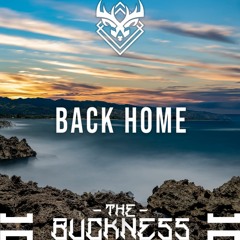 The Buckness - Back Home (Original Mix)