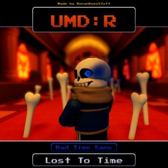 [UMD:R] Lost to Time