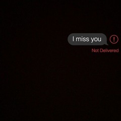 I MISS YOU 💔