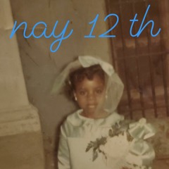 Nay 12th