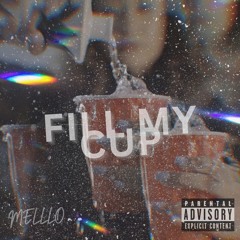 FILL MY CUP