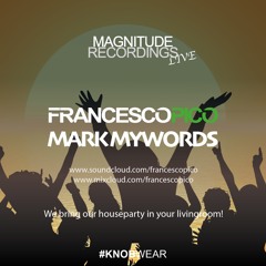 Mark Mywords @MagnitudeLive 3-9-2022