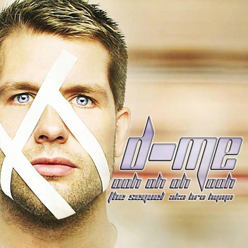 Ooh oh oh Ooh (The Sequel) aka Bro Hymn (Extended Version)