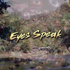 Eyes Speak
