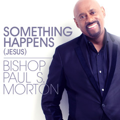 Something Happens (Jesus) (Radio Edit)